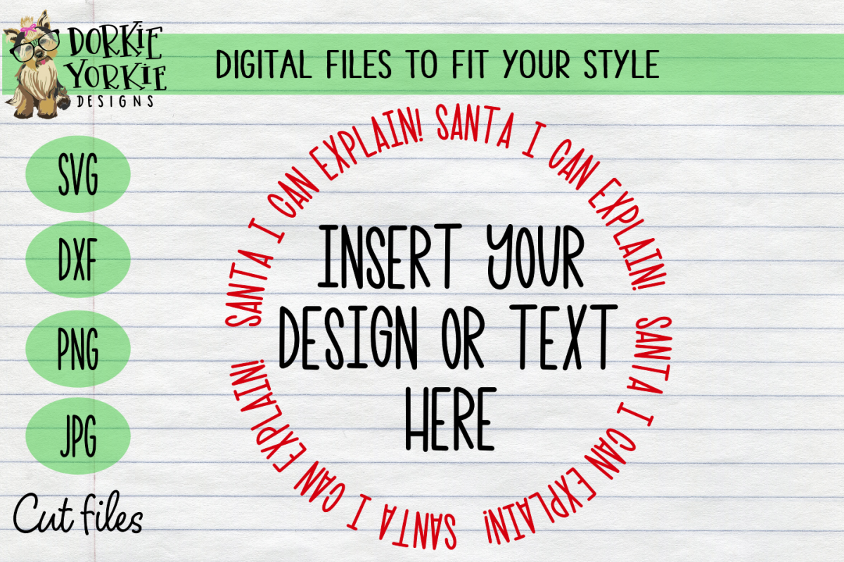 Santa I Can Explain! Circle Overlay- Christmas, Xmas SVG example image 1