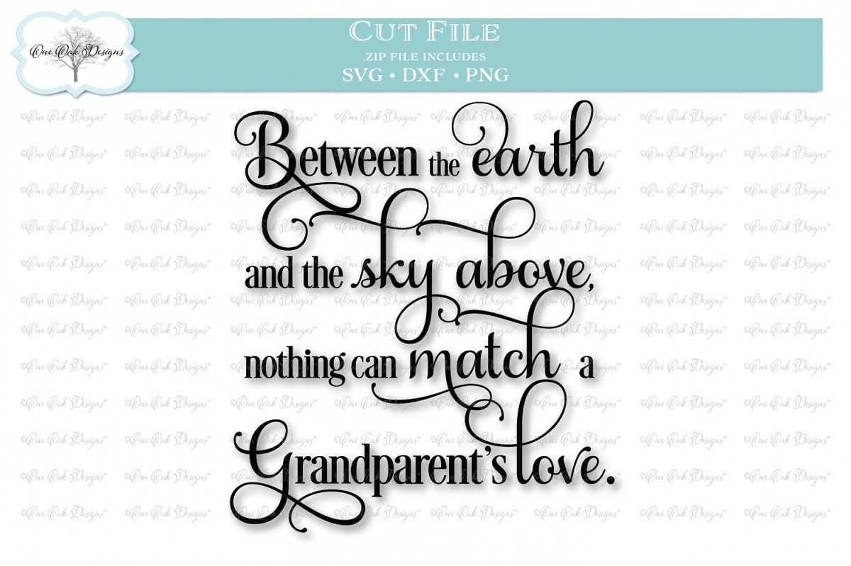 Grandparent's Love Quote - SVG DXF PNG (93168) | Cut Files ...