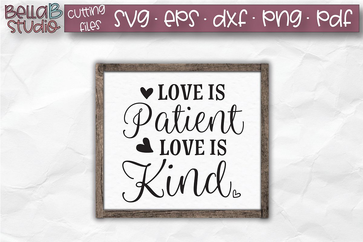 Love Is Patient Love Is Kind SVG, Christian SVG, Bible Verse example image 1