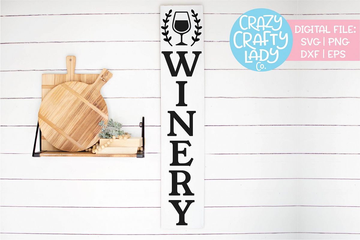 Vertical Winery Sign Kitchen Wine SVG DXF EPS PNG Cut File example image 1