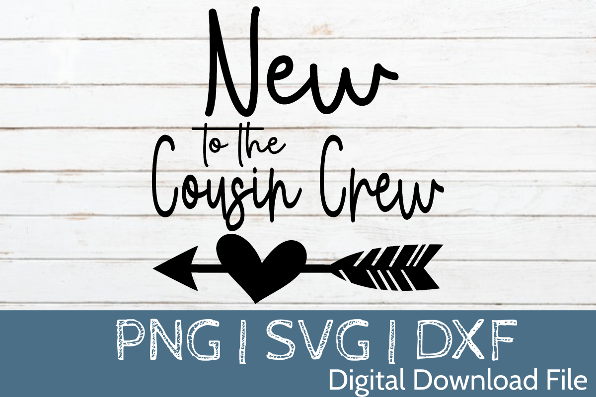 New To The Cousin Crew SVG Cut File example image 1