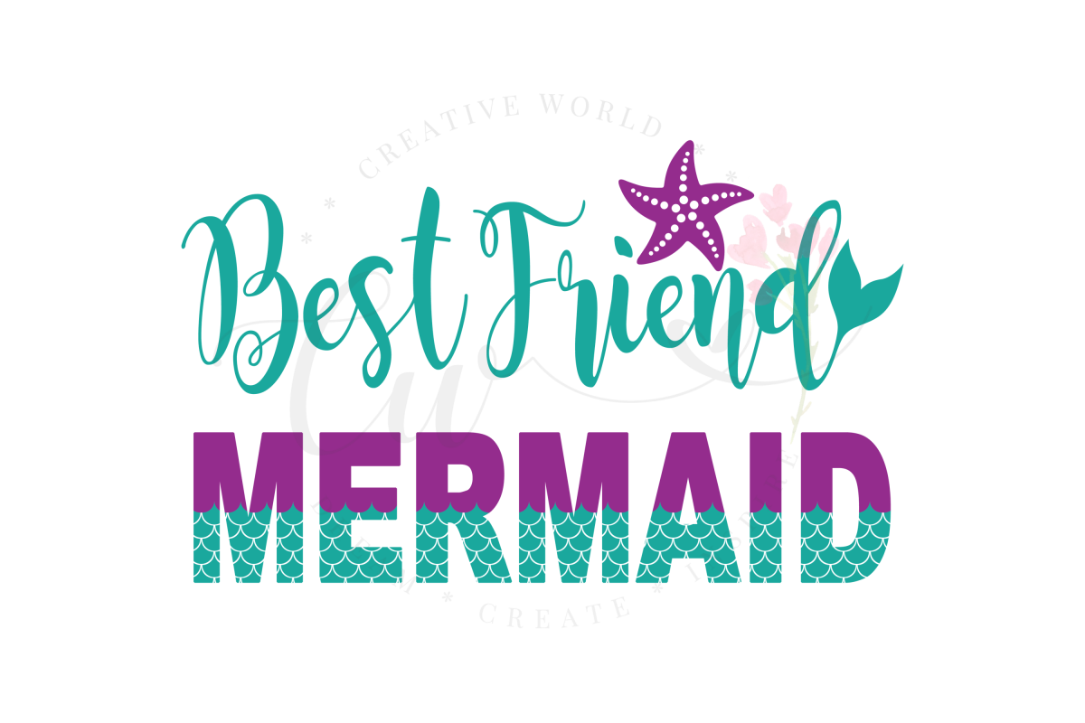 Best Friend Mermaid SVG | Mermaid Birthday Girl svg example image 1