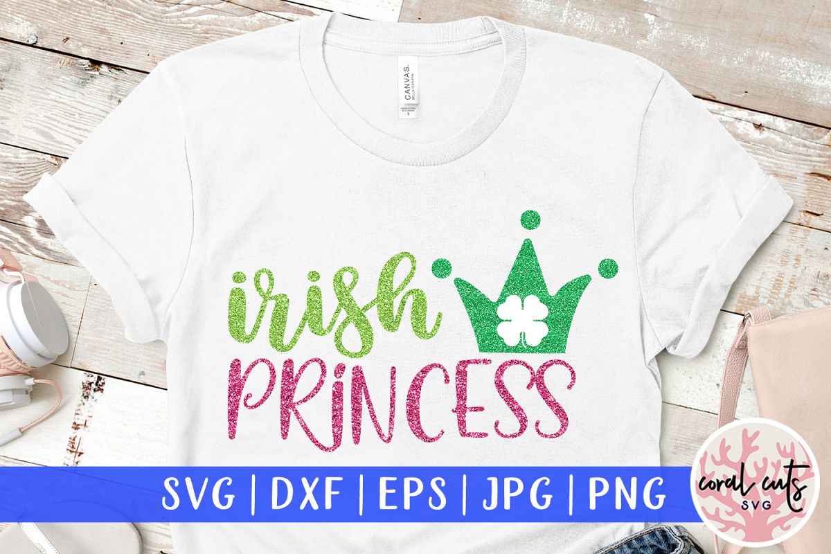 Irish Princess - St. Patrick's Day SVG EPS DXF PNG example image 1