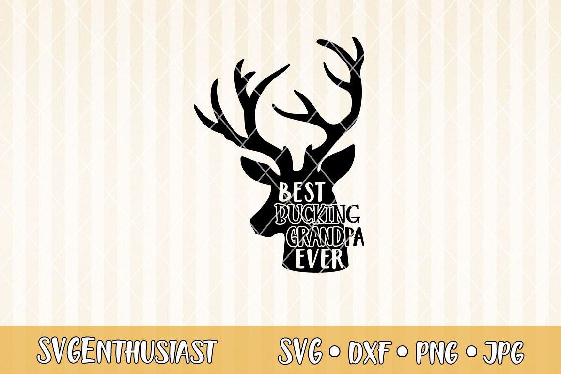 Download Best bucking grandpa ever SVG cut file