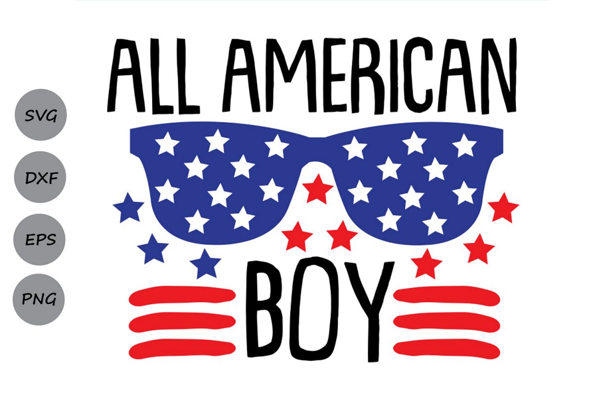 All American Boy Svg, 4th of July Svg, Patriotic Svg.