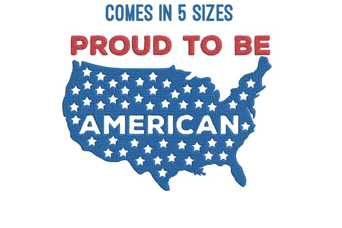 Proud American| Independence day | Machine embroidery| example image 1