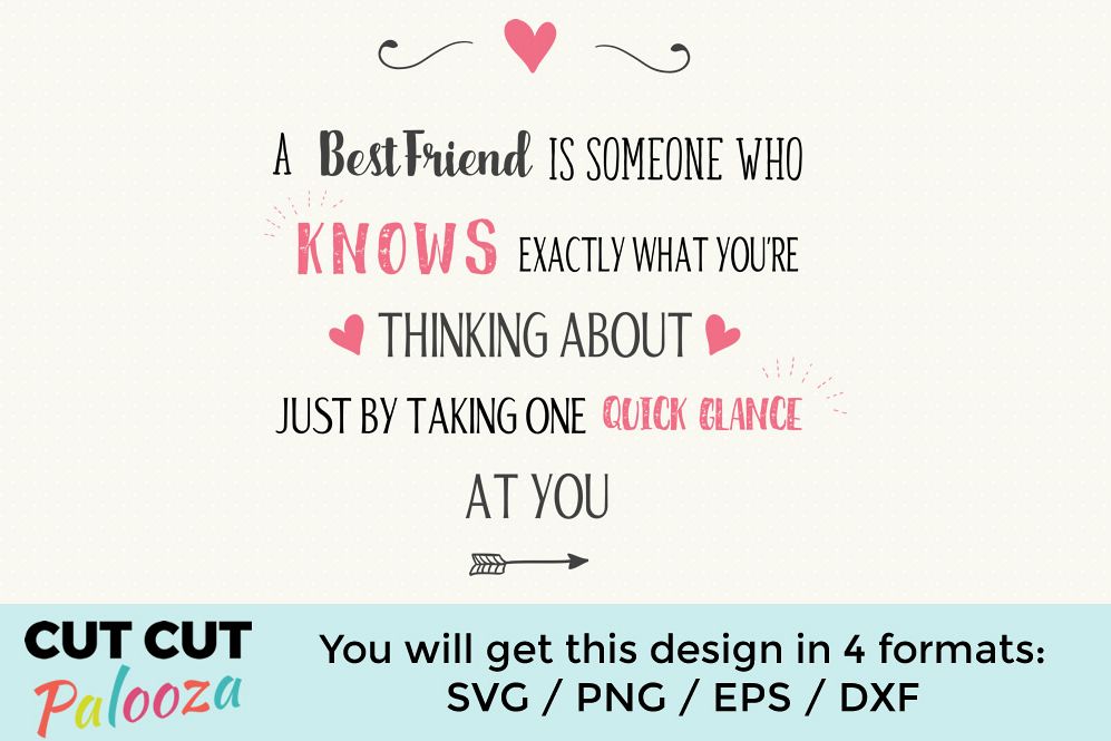 A Best Friend is someone who knows exactly what your thinking about example image 1