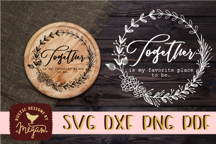 Together Is my Favorite Place to be SVG - Valentine cut file example image 1