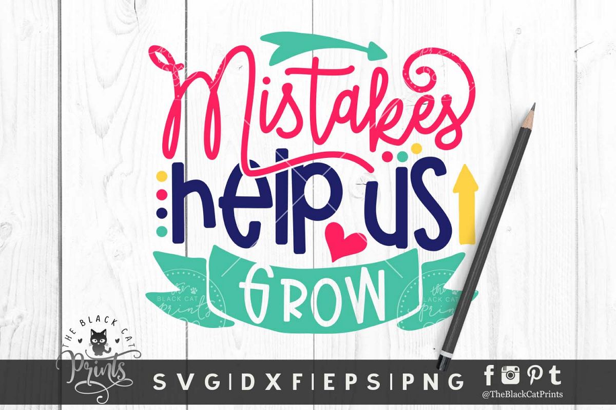 Mistakes Help Us Grow SVG DXF EPS PNG example image 1