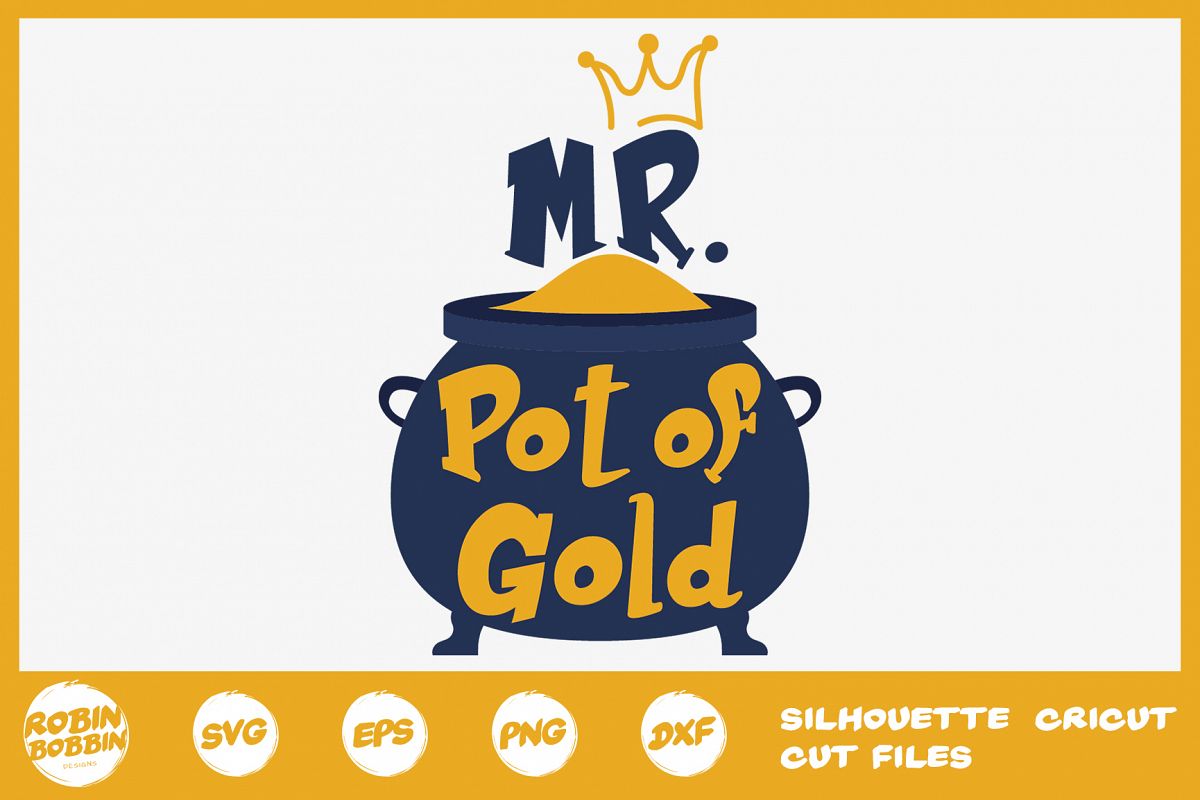 St. Patricks Day SVG, Mr. Pot Of Gold SVG, Crafters SVG example image 1