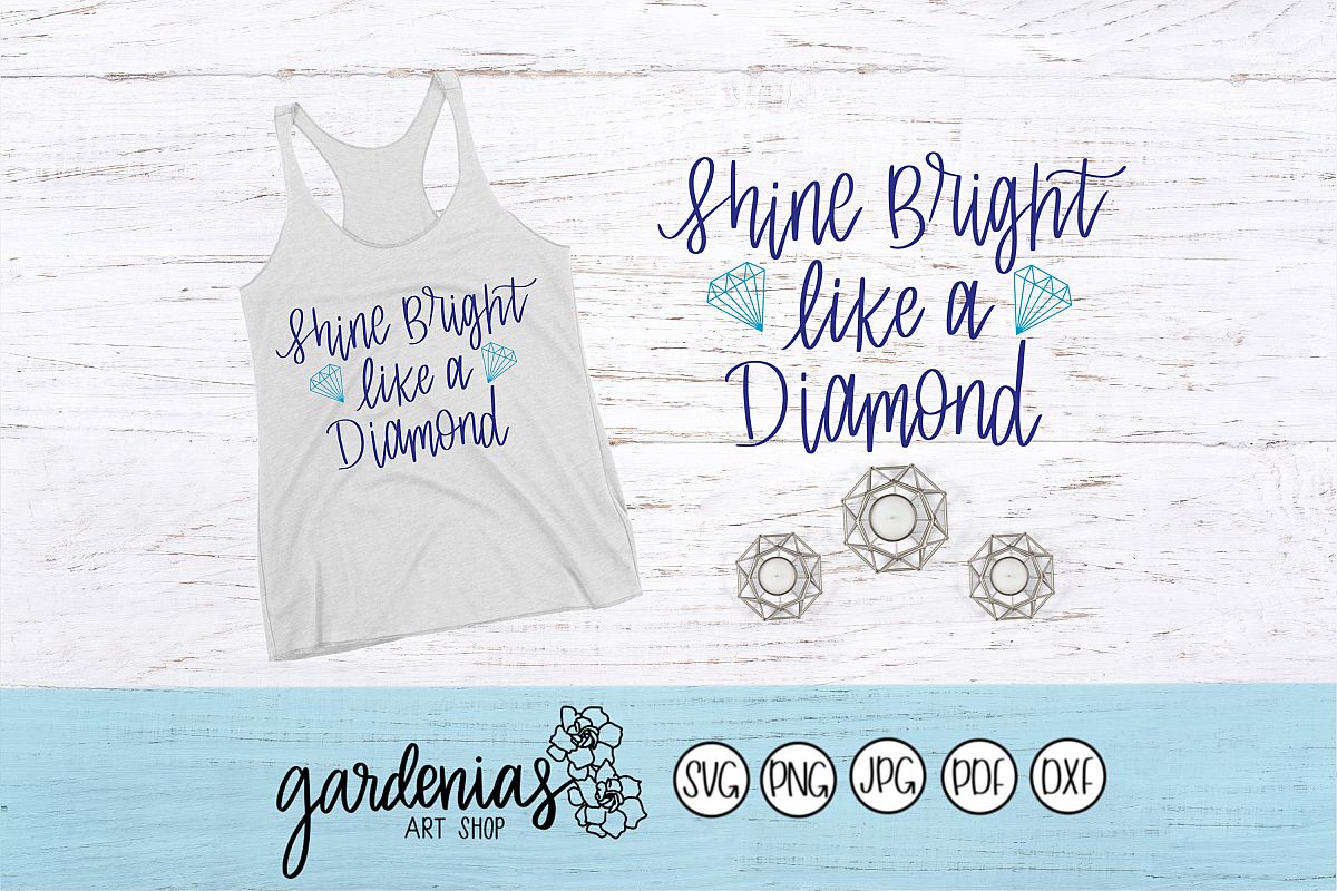 Shine Bright Like a Diamond example image 1