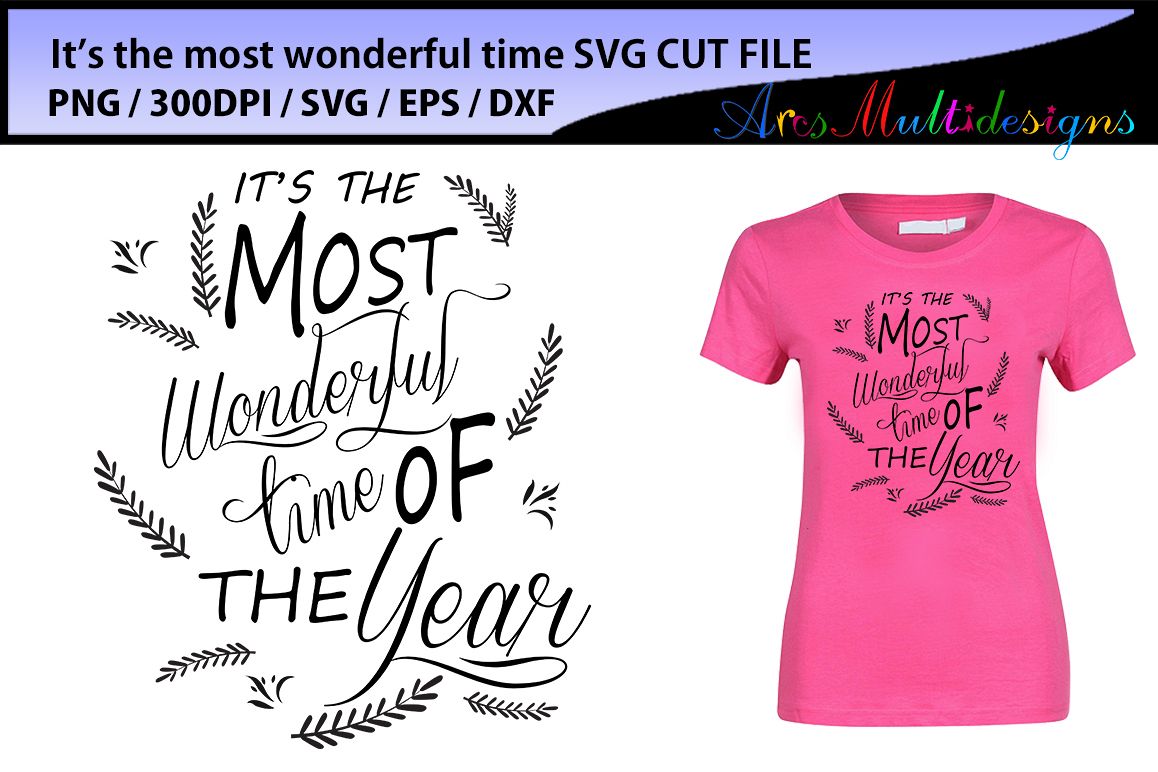It's the most wonderful time of the year SVG cut file / printable svg cut file / Svg / Png / Eps / christmas and new year svg cut example image 1