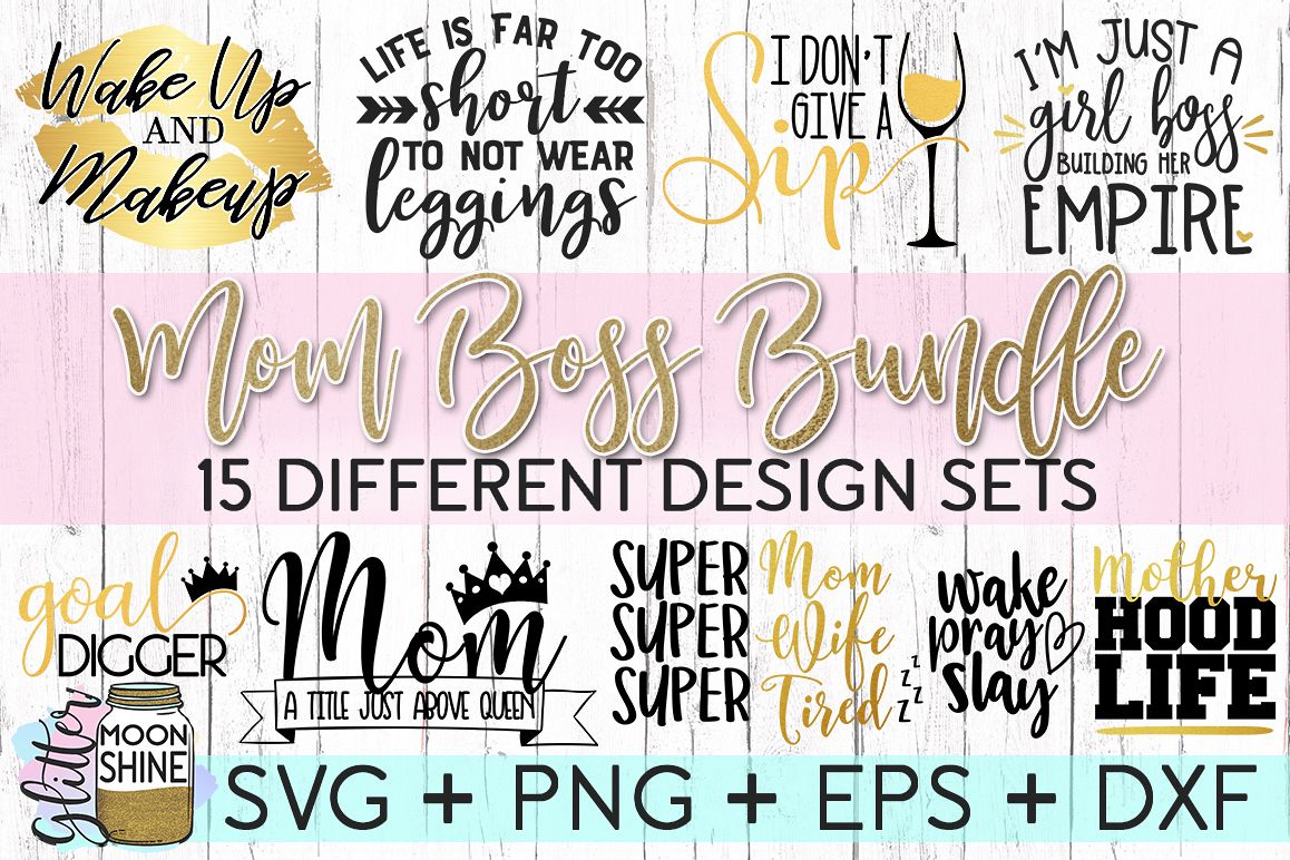 Download Mom Boss Bundle SVG DXF PNG EPS Cutting Files