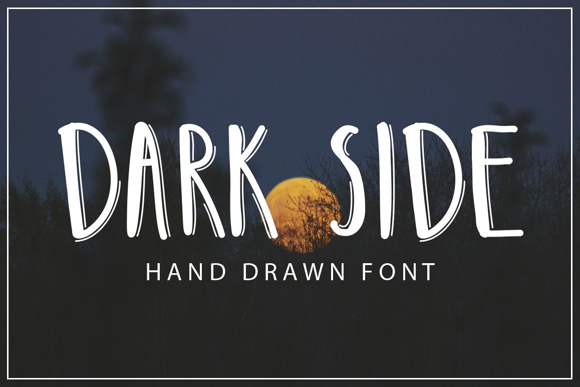 DARK SIDE - hand drawn font example image 1