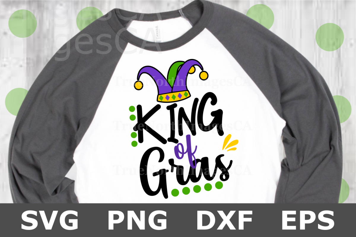 King of Gras - A Mardi Gras SVG Cut File example image 1