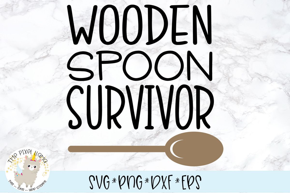 Wooden Spoon Sayings SVG