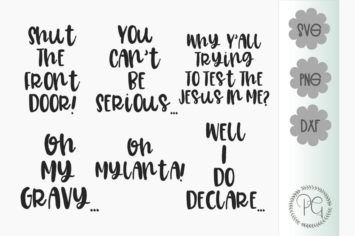 Southern Sayings Bundle SVG PNG DXF example image 1