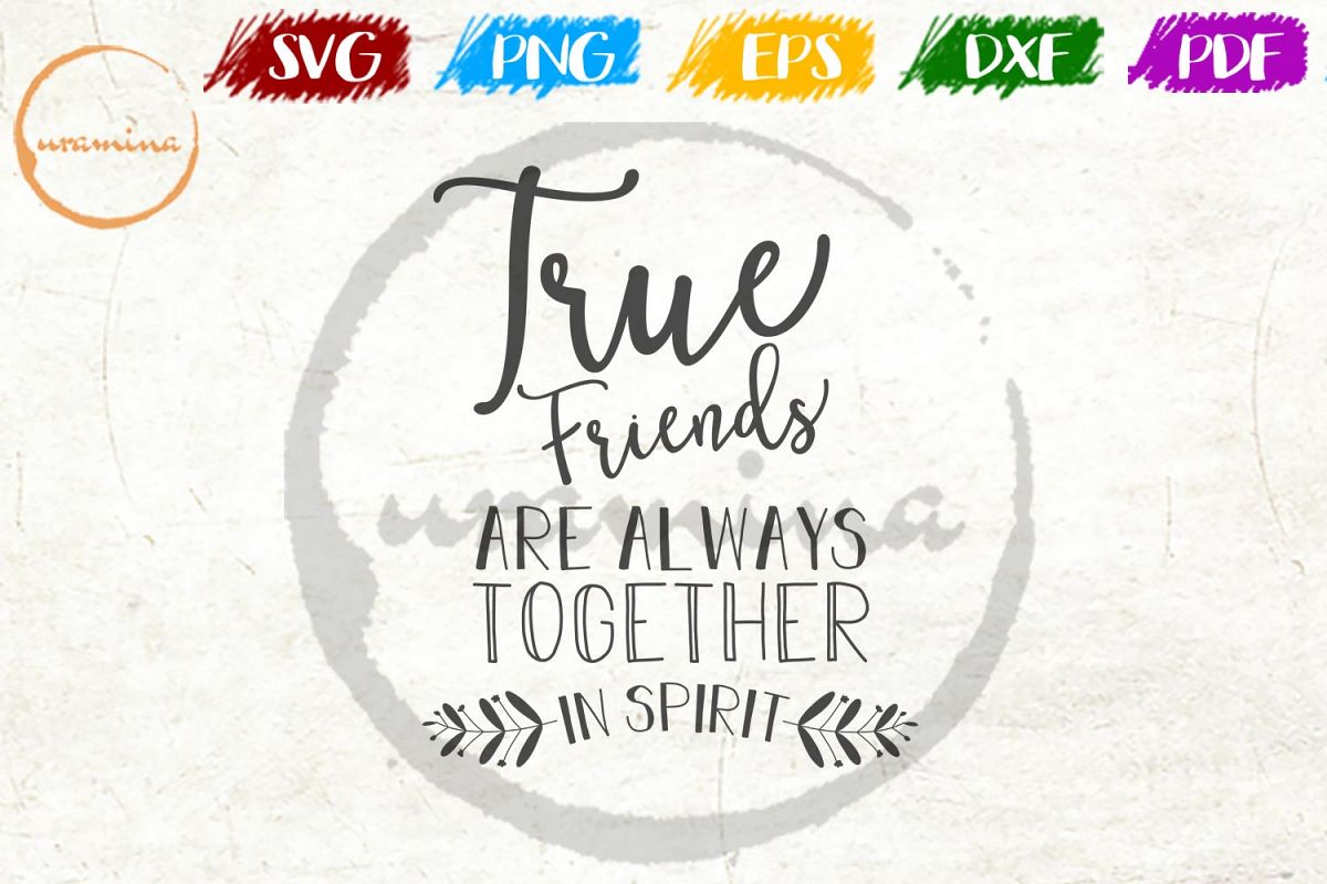 Free Free 148 Real Friends Svg SVG PNG EPS DXF File