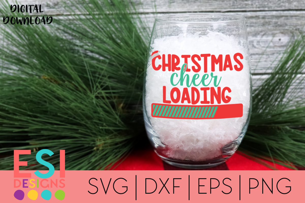 Christmas cheer Loading | SVG quote for Cricut and Silhouett example image 1