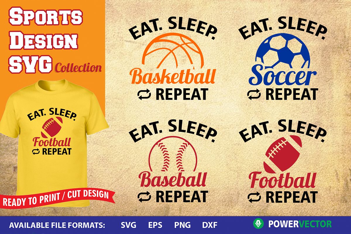 Sports Design SVG Collection | Eat Sleep Play Cut Files example image 1
