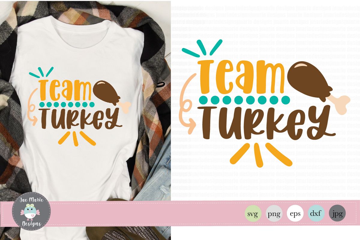 Team Turkey svg, thanksgiving svg, fall svg, family day svg example image 1