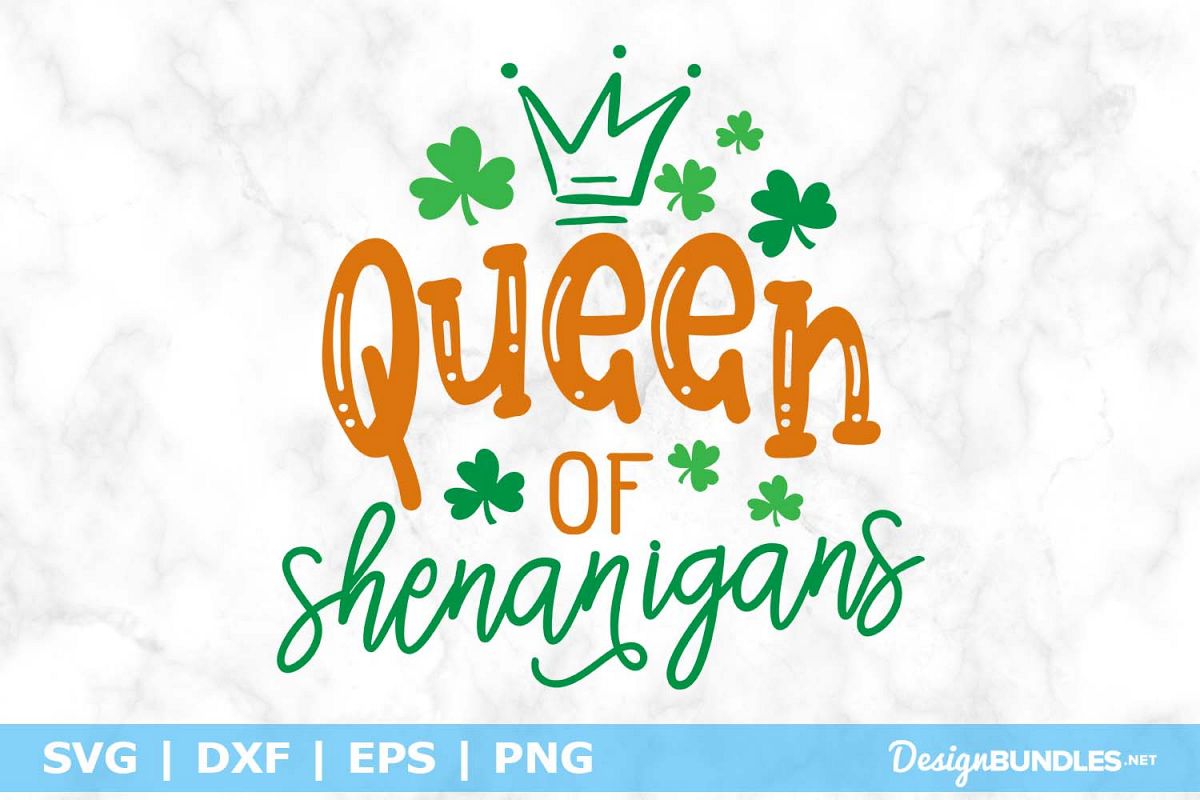 Queen of Shenanigans SVG File example image 1