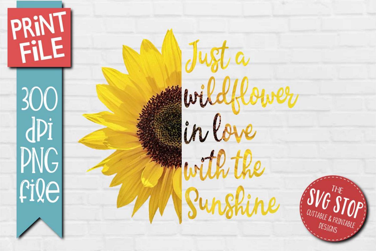 Download Sunflower Clipart Quotes Sublimation Design PNG