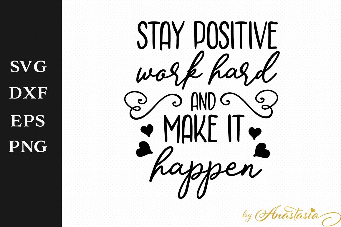 Download Stay positive SVG Cut File