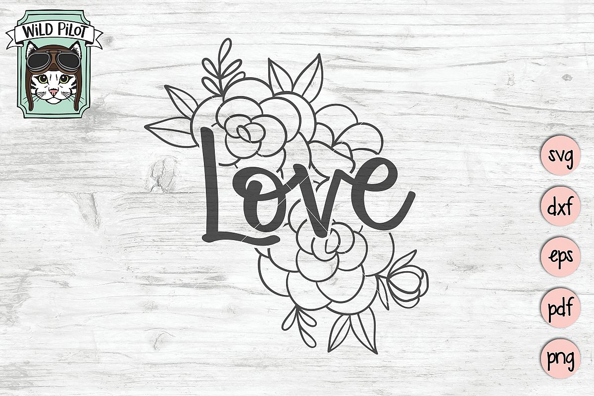 Love SVG file, Love cut file, Flowers, Floral example image 1