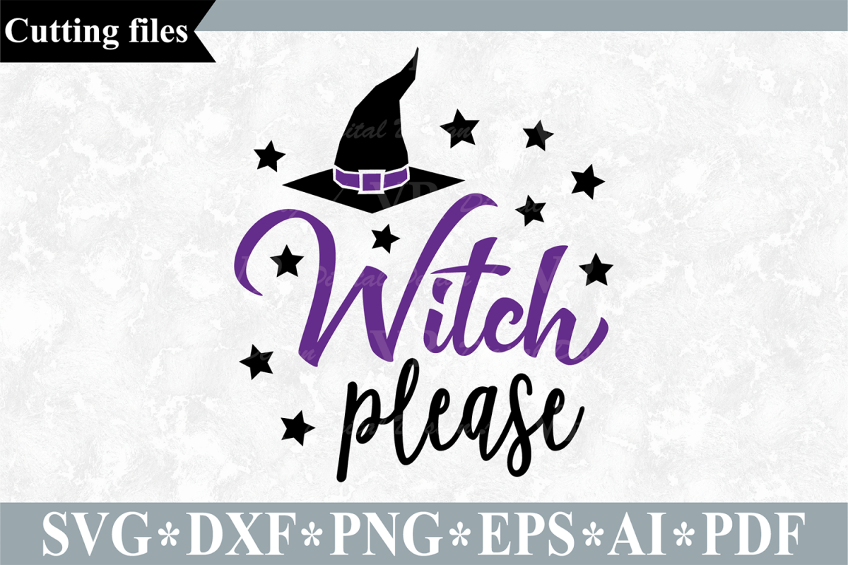 Witch please SVG, Halloween cut file (291739) | SVGs | Design Bundles