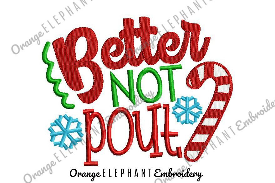 Christmas Better Not Pout Unique Urban Machine Embroidery Design digital File example image 1