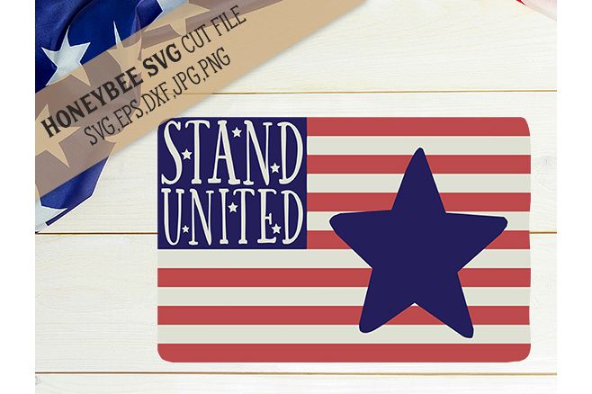 Stand United Flag cut file example image 1