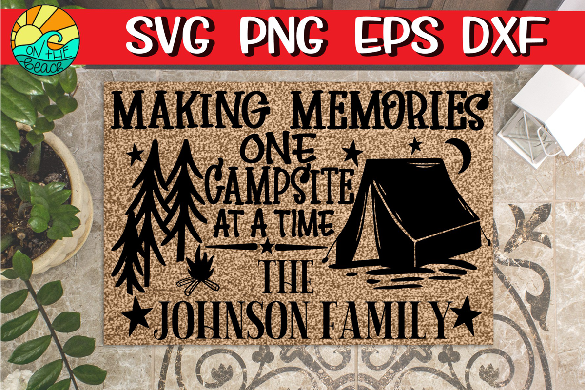 Making Memories - One Campsite At A Time -Link for FREE font example image 1