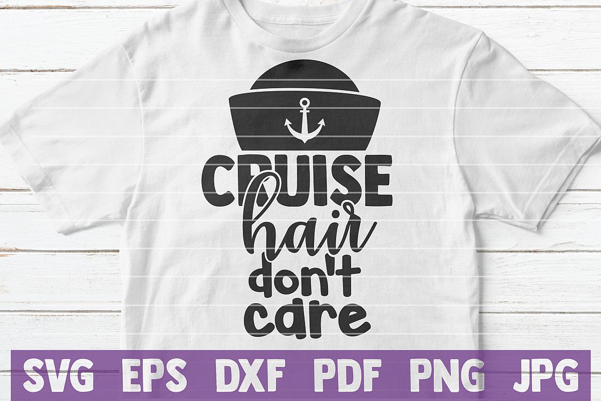 Cruise Hair Don't Care SVG cut file example image 1