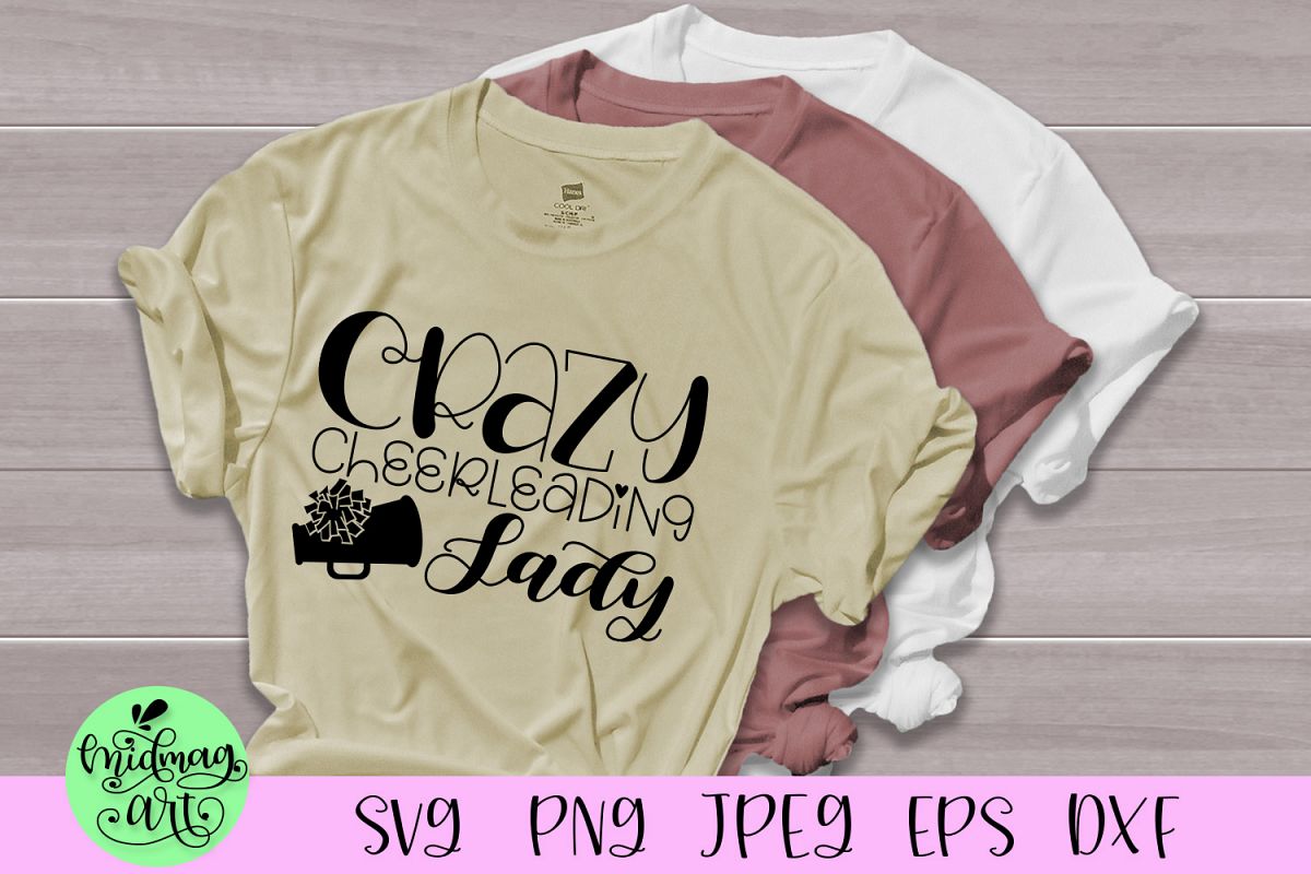 Crazy cheerleading lady svg, cheer mom svg example image 1