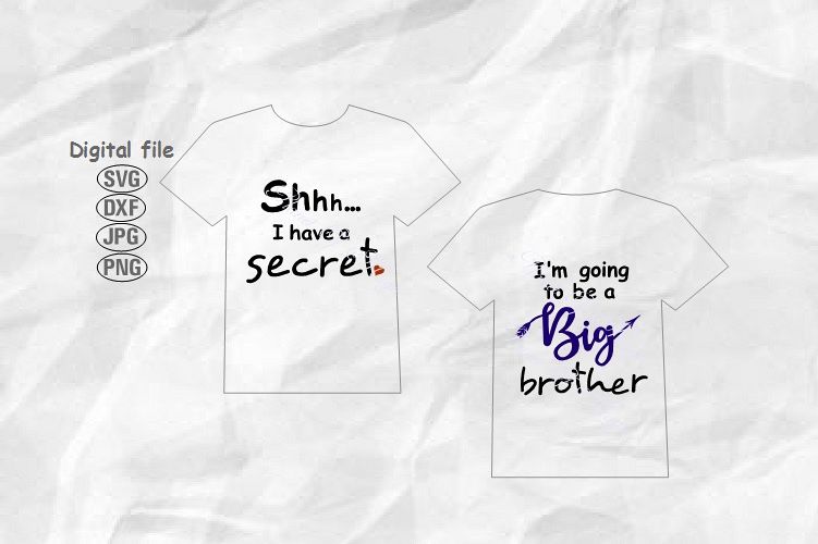 I have a secret Svg, Big Brother Svg, I'm Going to Be a Big example image 1