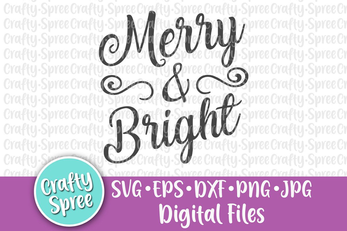 Merry and Bright SVG PNG DXF Cut File example image 1
