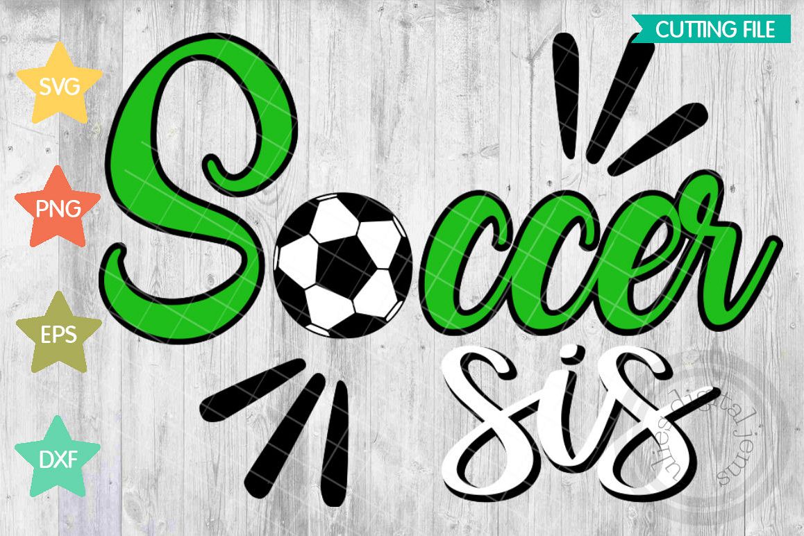 Soccer Sister svg, Soccer Sis, Soccer Ball svg (201198) | SVGs | Design ...