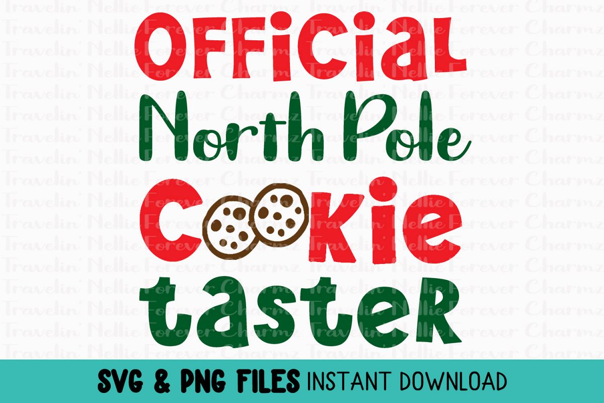 Official North Pole Cookie Taster SVG Winter Christmas Kids example image 1