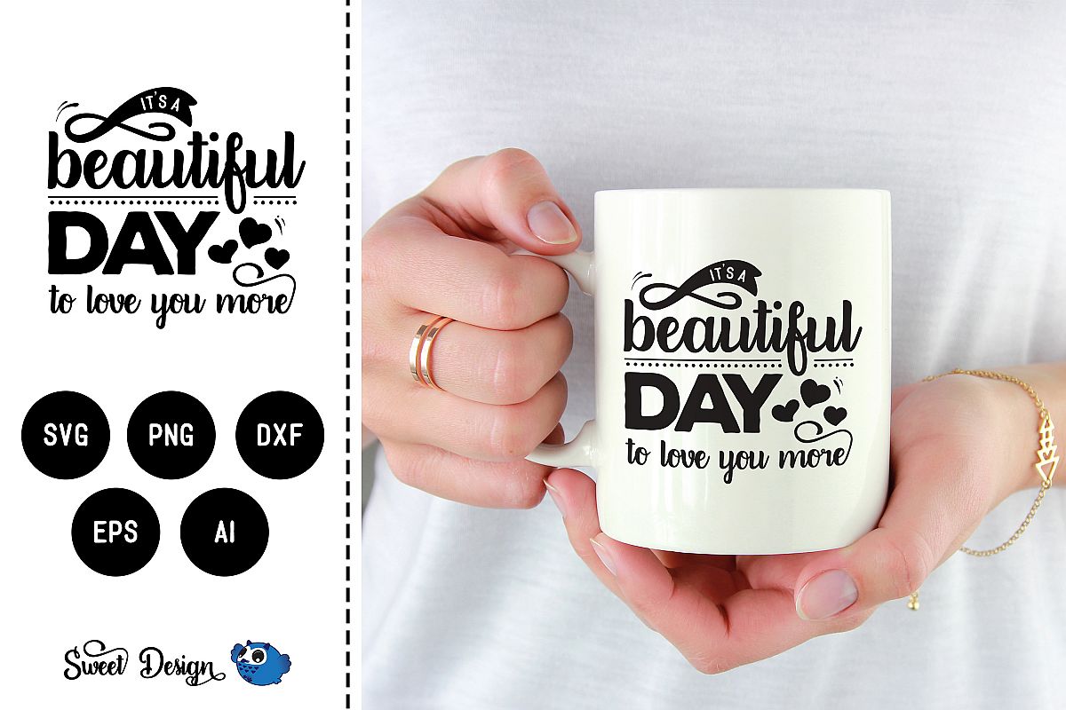 Beautiful day to love you example image 1