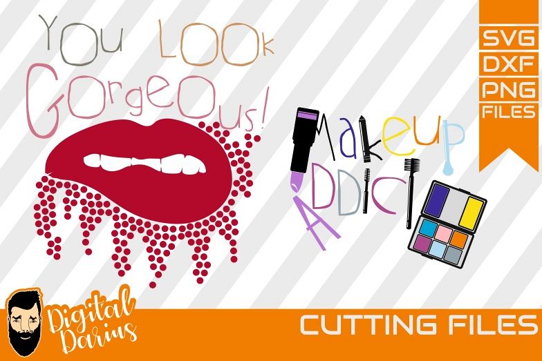 2x You look gorgeous svg, make up svg, Cricut, vector, Lips example image 1