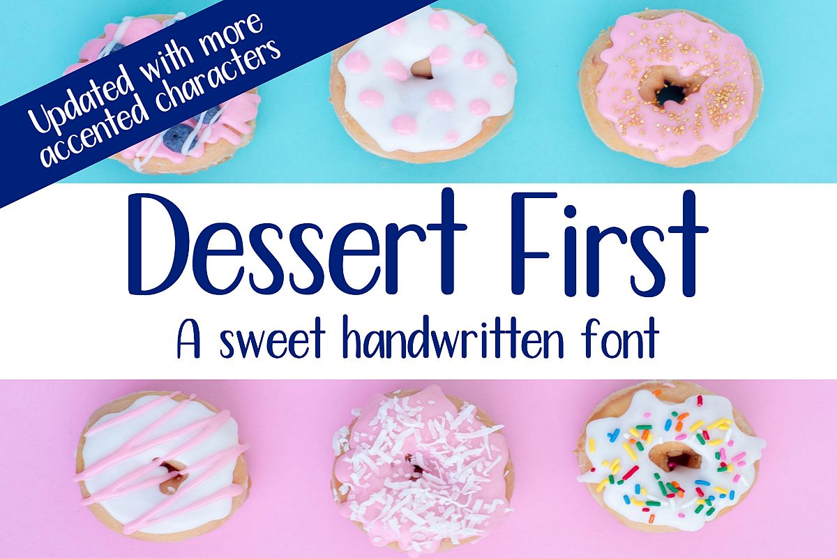 Dessert First - A sweet handwritten font example image 1