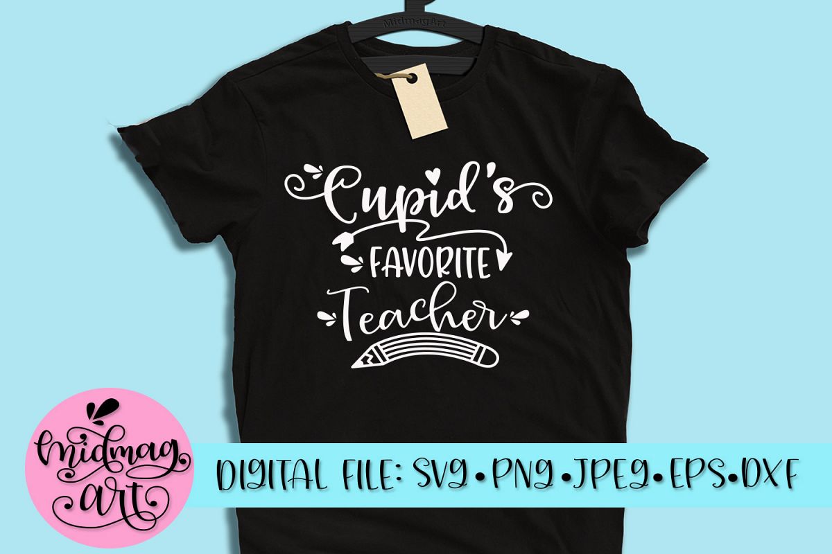 Cupids's favorite Teacher svg, png, jpeg, eps and dxf example image 1