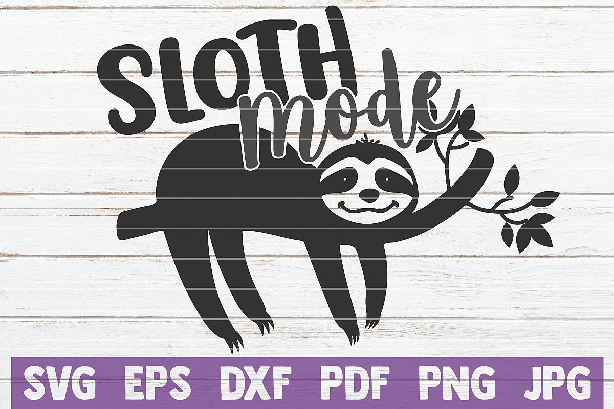 Download Sloth Mode SVG Cut file | commercial use