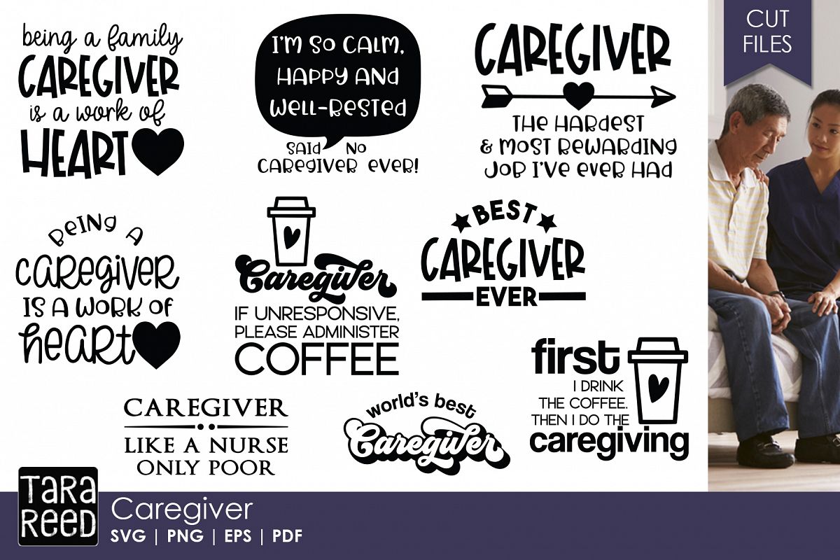 Download Caregiver SVG and Cut Files for Crafters