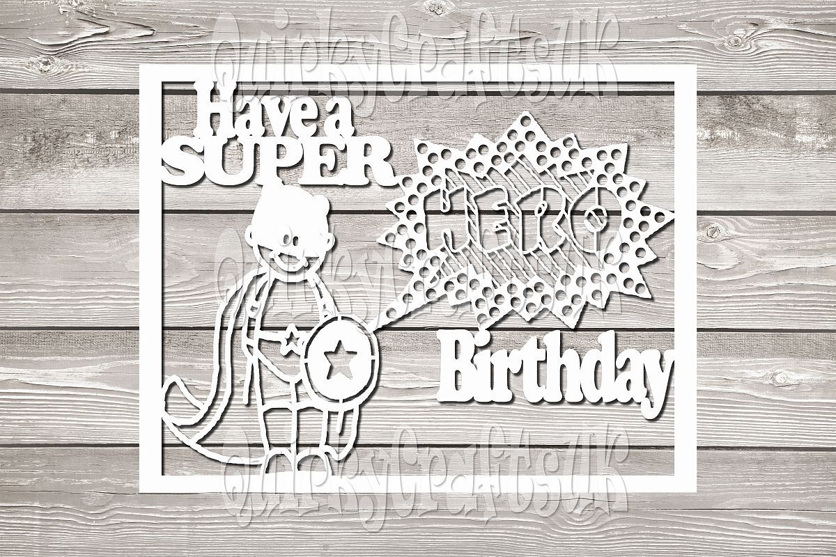 Have a Super HERO birthday papercutting templates|BOY and GIRL|PNG/PDF/SVG/DXF formats example image 1