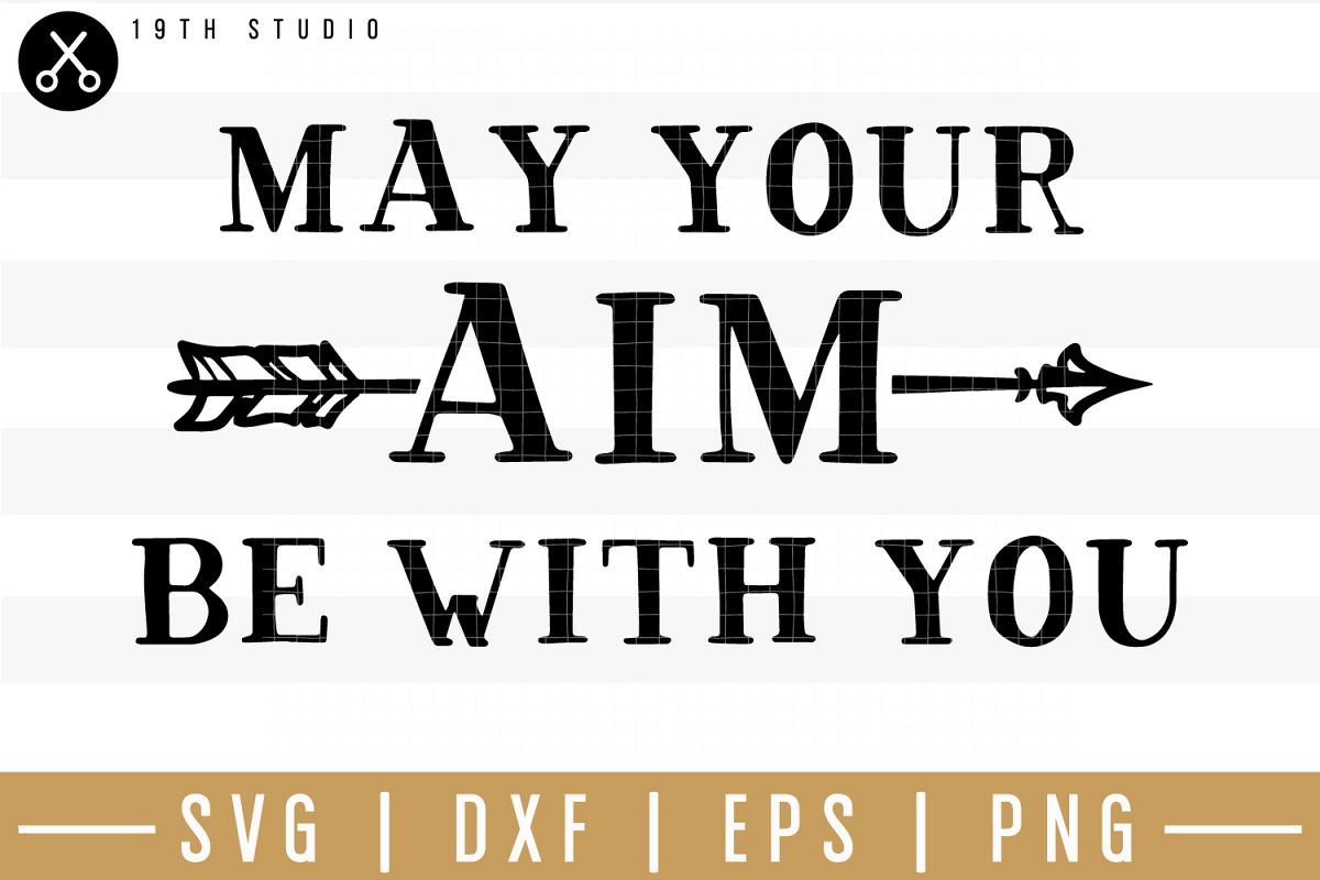 May your aim be with you SVG| Bathroom sign SVG example image 1
