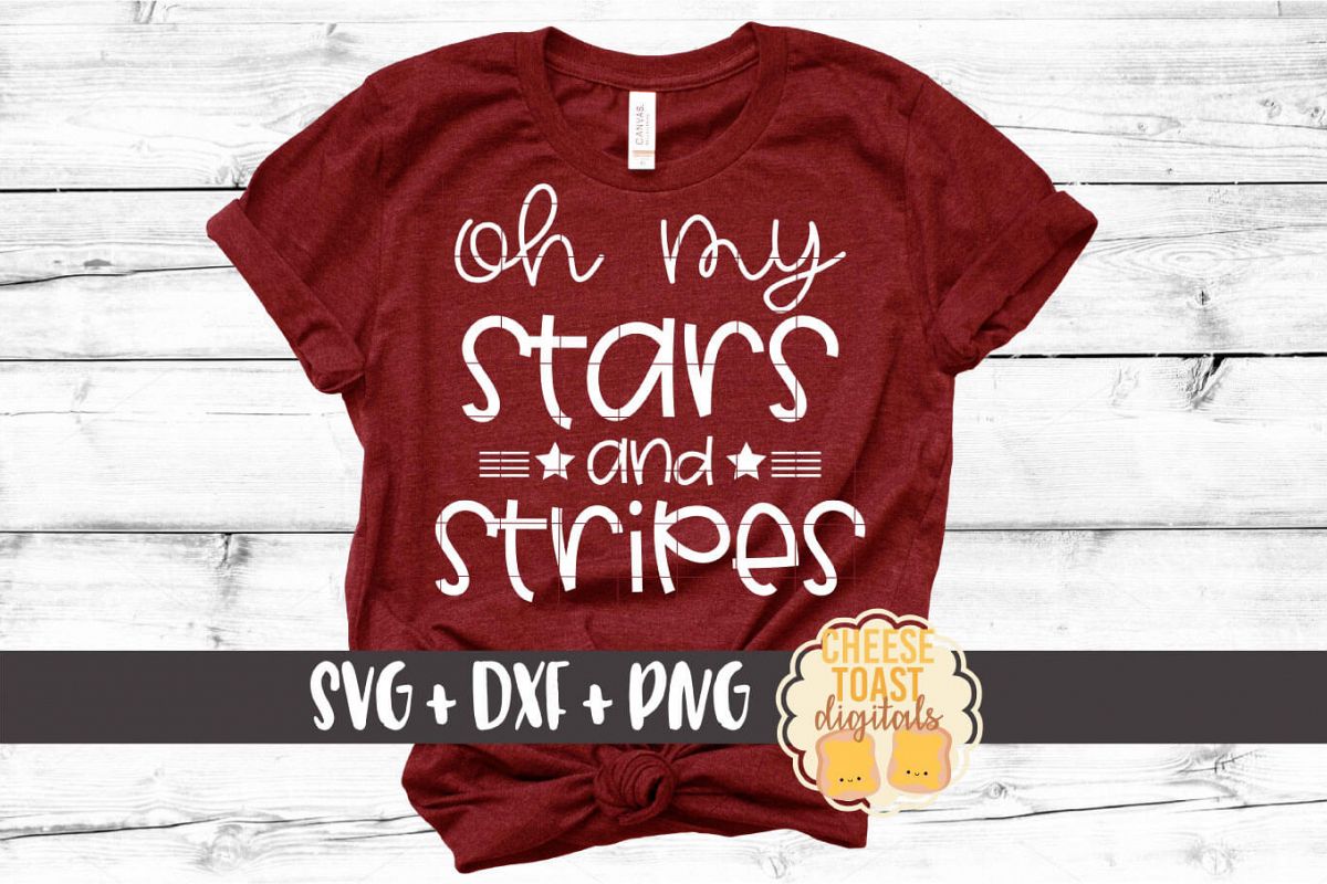 Download Oh My Stars and Stripes - Fourth of July SVG PNG DXF Files