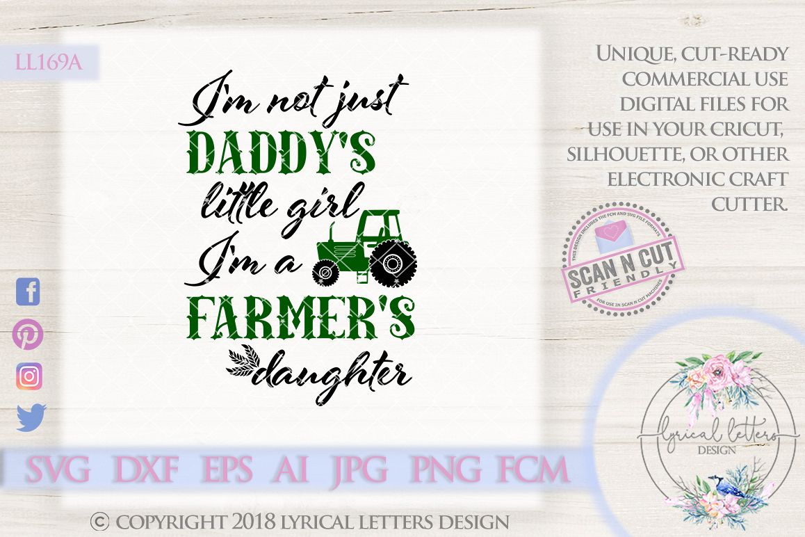 Im A Farmers Daughter SVG Cut File LL169A example image 1