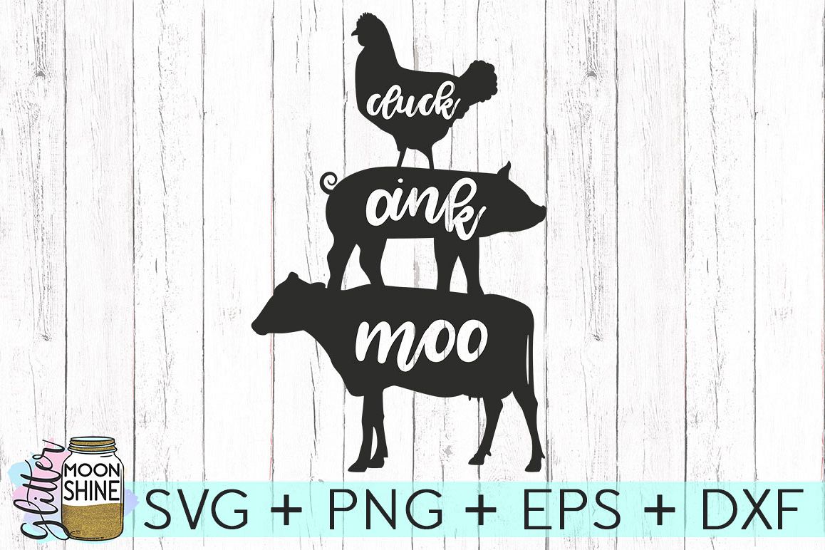 Cluck Oink Moo SVG DXF PNG EPS Cutting Files example image 1